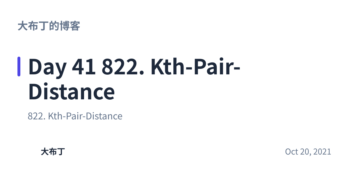 Share preview for Day 41 822. Kth-Pair-Distance